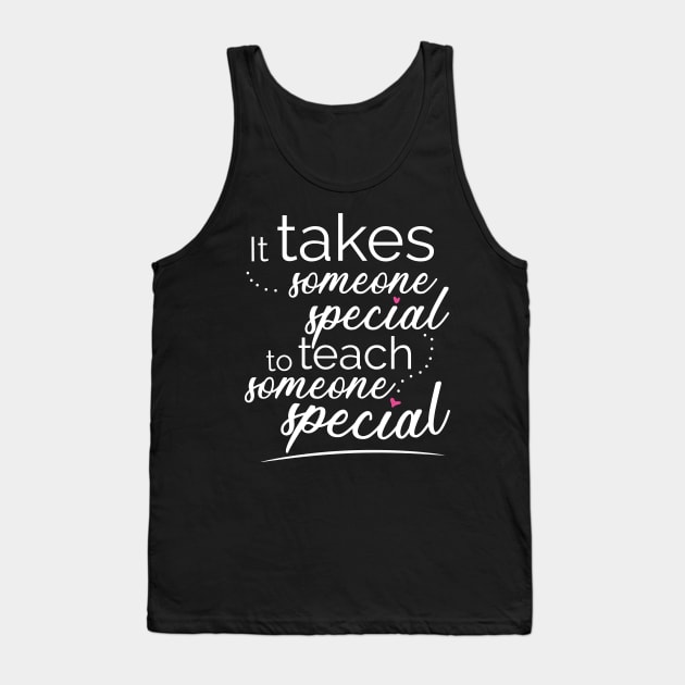 Paraprofessional Special Education Teacher Tank Top by psiloveyou